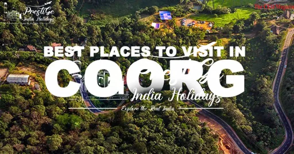Best Places To Visit In Coorg