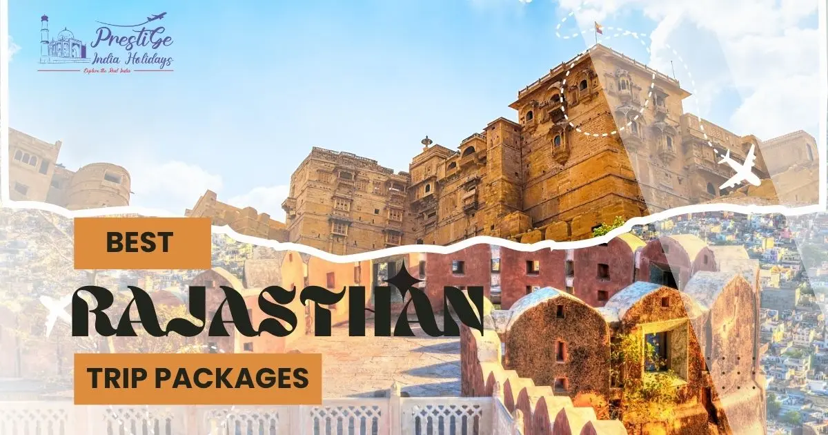 Best Rajasthan Trip Package