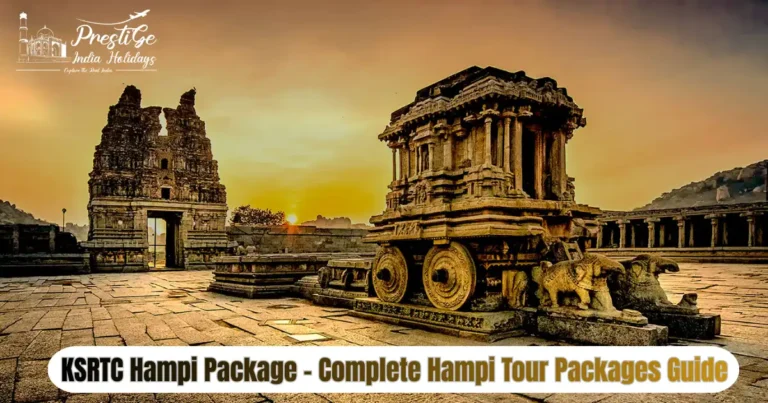 Read more about the article KSRTC Hampi Package – Complete Hampi Tour Packages Guide 2026